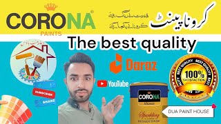 Corona paints information in Urdu || Best quality paint for Dawn coating \u0026industry (Pvt)ld