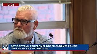 WATCH LIVE: Day 2 of trial for former North Andover police officer Kelsey Fitzsimmons.