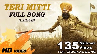 Teri Mitti (Lyrics) - Kesari | English Subtitles | B Praak | Akshay Kumar