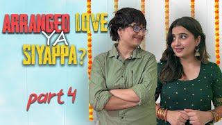 Arranged Love YA Siyappa? | E04 - Will Avinash Get a Second Chance? | Theknampage #drama