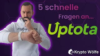 5 schnelle Fragen an Uptotas CEO Gian - Rückblick, Updates \u0026 Bonusfrage!