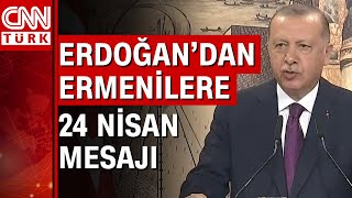 Cumhurbaşkanı Erdoğan: Savaşta yitirdiğimiz Osmanlı Ermenilerini anıyorum