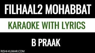 Filhaal 2 Mohabbat Karaoke Instrumental with Lyrics |  B Praak | Filhall 2 | Hindi Song Ringtone
