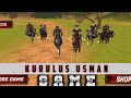 Kurulus Usman Game || Usman Ghazi Game|| Kurulus Usman part_1