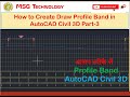 How to Create Draw Profile Band in AutoCAD Civil 3D Part 3