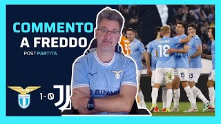 Lazio-Juve 1-0 il commento a freddo