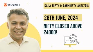 NIFTY and BANKNIFTY Analysis for tomorrow 28 Jun