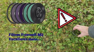 Les filtres magnétiques Freewell M2 sont excellents mais... attention !