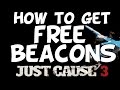 HOW TO GET UNLIMITED BEACONS ON JUST CAUSE 3!!