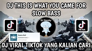 DJ THIS IS WHAT YOU CAME FOR V. THAIREMIX FULL BASS | DJ VIRAL TIKTOK TERBARU 2024