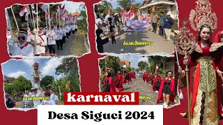 KARNAVAL DESA SIGUCI 2024