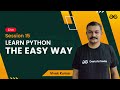 Learn Python The Easy Way - Session 18 | Vivek Kumar | GeeksforGeeks Python