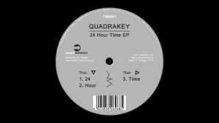 Quadrakey - 24 Hour Time EP [Tooman] - Teaser