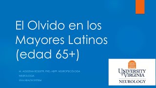 El Olvido en las Personas Mayores Latinas (65+)