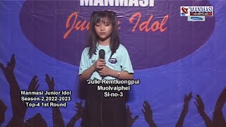 Vote for Julie Remtluongpui | Sl-no-3 | Manmasi Junior Idol Season-2 Top-4 2023