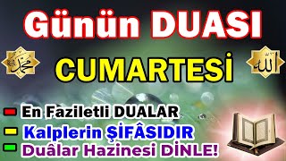 CUMARTESİ Günü DUASI DİNLE - Kalplerin ŞİFASIDIR..