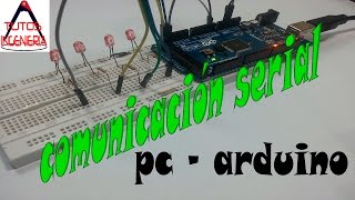 🔋 Comunicacion serial PC - Arduino