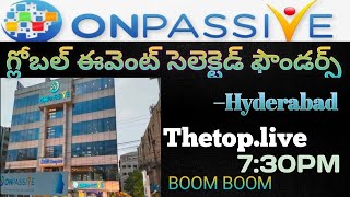 #onpassive గ్లోబల్ ఈవెంట్ సెలెక్టెడ్ ఫౌండర్స్