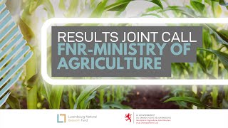 FNR-Ministry of Agriculture Call: 1 research project funded