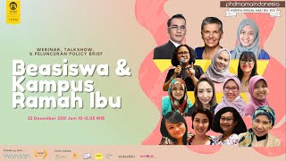 Webinar, Talkshow, & Peluncuran Policy Brief: Beasiswa dan Kampus Ramah Ibu