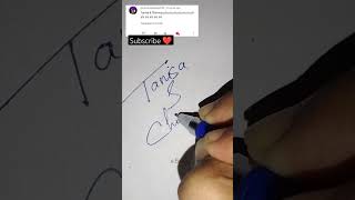 Write your name in Comments|Tanisa\u0026 Chinmay Done!#ytshort #namesignature #challenges #caligraphy