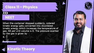 When the container stopped suddenly, ordered kinetic energy gets converted into disordered kineti...