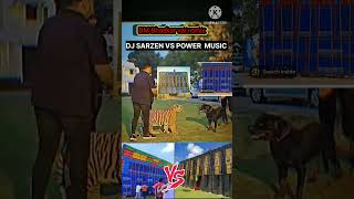 Power music vs dj sarzen compitition। #powermusic #djsarzen #djlife #djlover #shortvideo #short