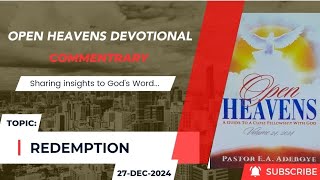 Open Heavens Devotional For Friday 27-12-2024 by Pastor E.A Adeboye (Redemption)