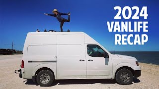 2024 VANLIFE RECAP | Everywhere I went | Everything I did