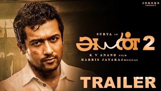 AYAN 2 Official Trailer | Suriya | K V Anand | Harris Jayaraj tamil official trailer