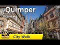 Quimper, France - City of Art and History | Walking Tour 4k | Bretagne