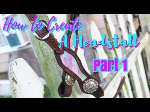 How to make a headstall pt.1 How to make a headstall pt.1