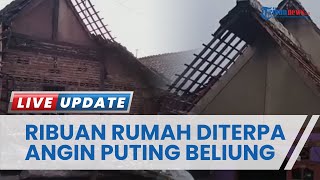 Penampakan Ribuan Rumah 3 Desa di Madiun Rusak Diterpa Angin Puting Beliung, Pemerintah Turun Tangan