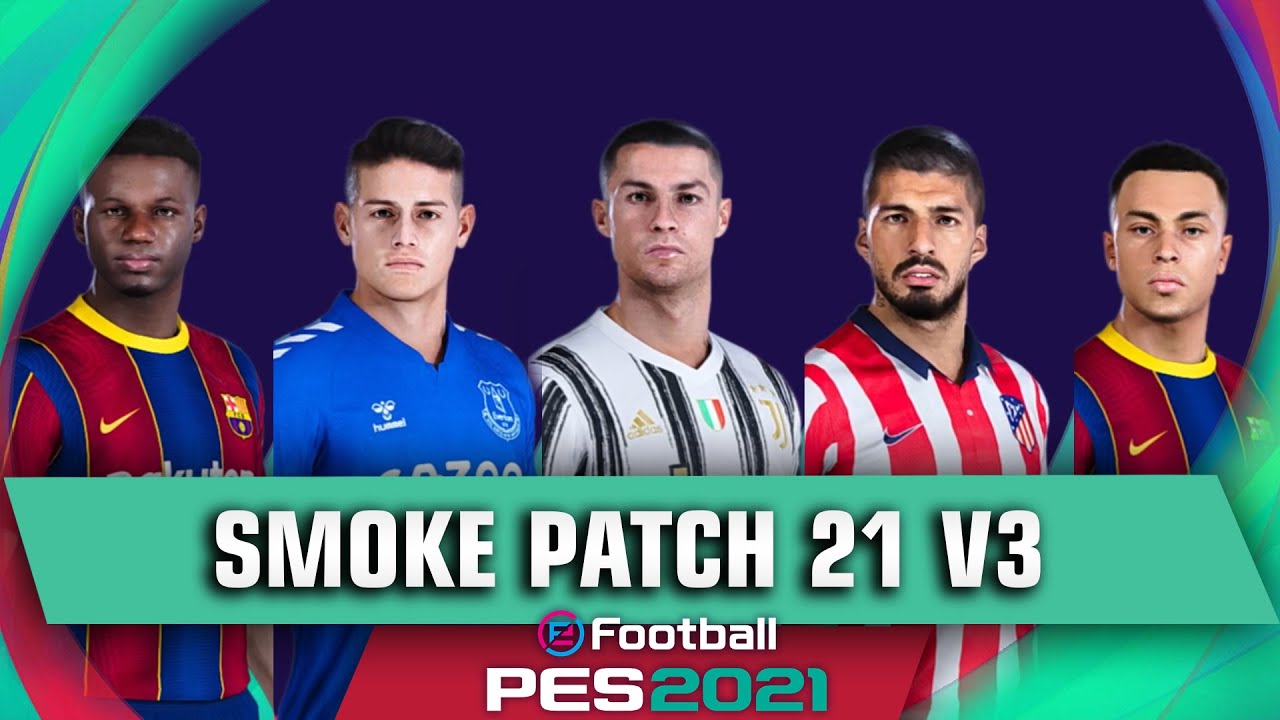 PES 2021- Smoke Patch 21 V3 ( Download And Install ) - YouTube