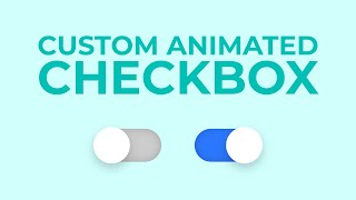 Custom Animated Checkbox using HTML & CSS | without JS