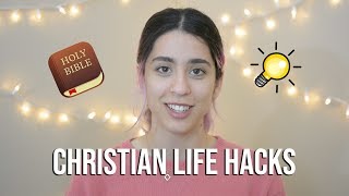 Christian Life Hacks | Faith Friday