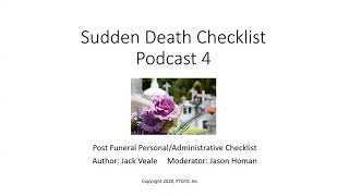 Sudden Death Checklist #4 - The Post-Funeral Checklist
