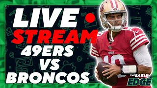 🏈 Sunday Night Football: 49ers-Broncos FREE Picks, Best Bets, Parlays, Odds | NFL Live Stream