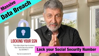 Protect your Social Security Number! How to Lock it to be safe.