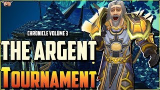 Warcraft Lore [Chronicle Vol 3] - The Argent Tournament / Fall of the Lich King