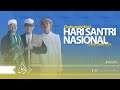 HARI SANTRI 22 OKTOBER 25024 || PONDOK PESANTREN DARUL FADHILAH