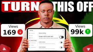 No Views? No Subscribers? TURN THIS OFF NOW