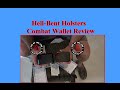 Hell-Bent Holsters Combat Wallets Review