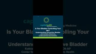 Is Your Bladder Controlling Your Life? Understanding Overactive Bladder