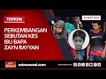 [LANGSUNG] Perkembangan sebutan kes ibu bapa Zayn Rayyan | 18 Sept 2024