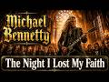 Michael Bennett - I Don´t Pray Like I Used To - 80s Hard Rock Ballad