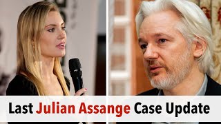 Last Julian Assange case update from Taylor Hudak