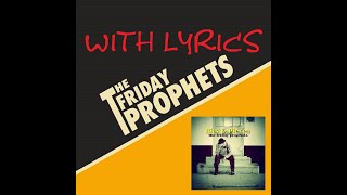Punk Rock Flu with Lyrics - The Friday Prophets