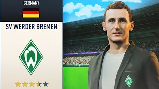 I Rebuild Werder Bremen With Miroslav Klose!