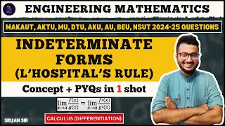 Indeterminate Form | L'Hospital's Rule | MAKAUT PYQ | Calculus (Differentiation) | BSM 101/102